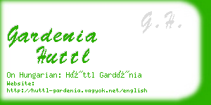gardenia huttl business card